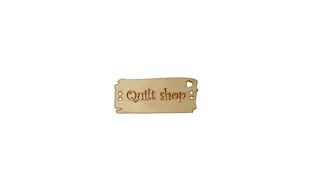 Pancarte "Quilt Shop"